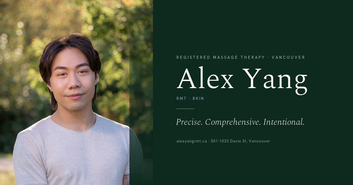 Alex Yang, RMT | Massage Therapy in Downtown Vancouver